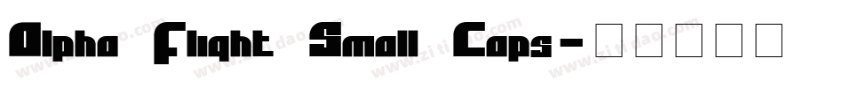 Alpha Flight Small Caps字体转换